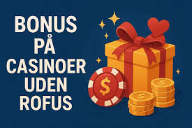 Bedste Casino Uden ROFUS - Spil Uden Bekymringer Bedste Casino Uden ROFUS - Spil Uden Bekymringer