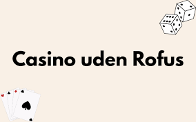 Poker uden om Rufus Forstå Spillet Bedre